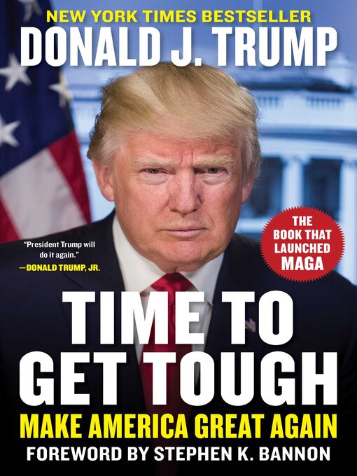 Title details for Time to Get Tough by Donald J. Trump - Available